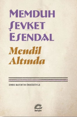 Mendil Altında Memduh Şevket Esendal