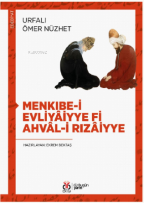 Menkıbe-i Evliyâiyye fi Ahvâl-i Rızâiyye Urfalı Ömer Nüzhet