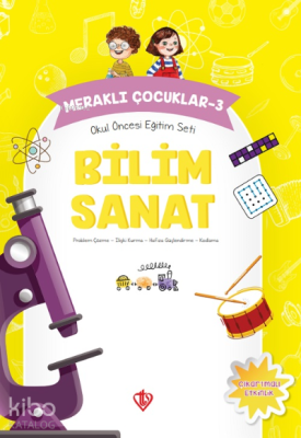 Meraklı Çocuklar 3 Okul Öncesi Eğitim Seti Bilim Sanat Gülnihal Özkan