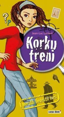 Meraklı Dedektif Ines: Korku Treni Jean Luc Luciani