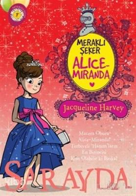 Meraklı Şeker Alice Miranda Sarayda Jacqueline Harvey