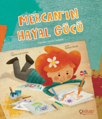 Mercan’ın Hayal Gücü Carmen Lucia Campos