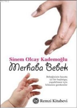 Merhaba Bebek Sinem Olcay Kademoğlu