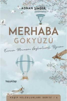 Merhaba Gökyüzü Adnan Şimşek