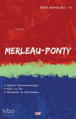 Merleau Ponty Emre Şan