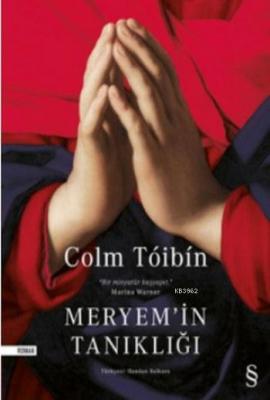 Meryem'in Tanıklığı Colm Tòibìn