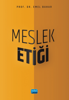 Meslek Etiği Emel Bahar