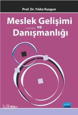 Meslek Gelişimi ve Danışmanlığı Yıldız Kuzgun