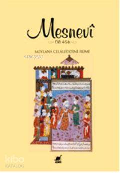 Mesnevi (Cilt 4 - 5 - 6) Mevlânâ Celâleddîn-i Rûmî