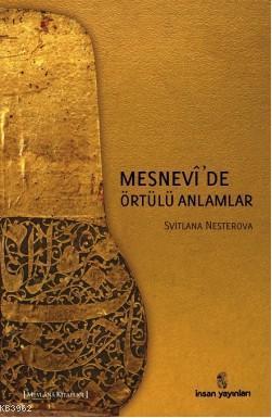 Mesnevi'de Örtülü Anlamlar Svitlana Nesterova