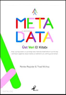 Meta Data Üst Veri El Kitabı Renee Register