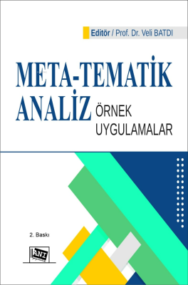 Meta - Tematik Analiz Örnek Uygulamalar Kolektif