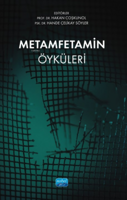 Metamfetamin Öyküleri Hakan Coşkunol