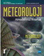 Meteoroloji; Atmosferimizi Anlamak Steven A. Ackerman