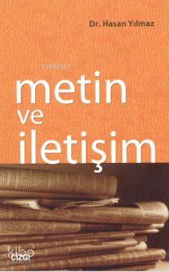 Metin ve İletişim Hasan Yılmaz