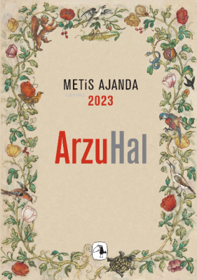 Metis Ajanda 2023: ArzuHal Emine Bora