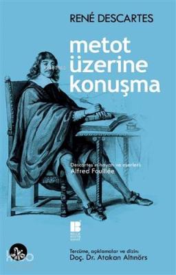 Metot Üzerine Konuşma Rene Descartes