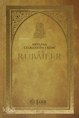 Mevlana Celaleddin-i Rumi Rubailer (Kutulu) Halil İbrahim Sarıoğlu