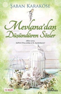 Mevlana'dan Düşündüren Sözler Şaban Karaköse