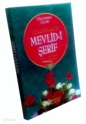 Mevlid-i Şerif (Eski ve Yeni Yazı) Süleyman Çelebi