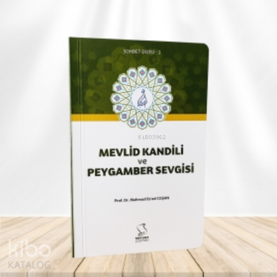 Mevlid Kandili ve Peygamber Sevgisi (Cep Boy) M. Esad Coşan