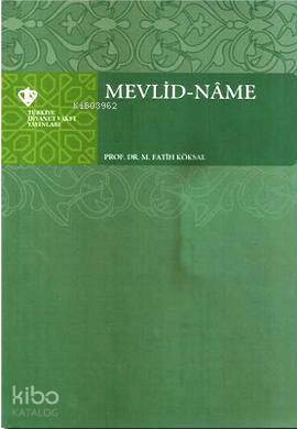 Mevlid-Name M. Fatih Köksal