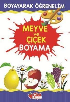 Meyve ve Çiçek Boyama Kolektif