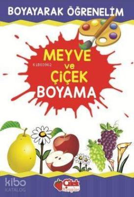 Meyve ve Çiçek Boyama Kolektif