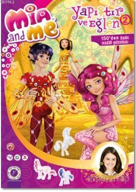 Mia and Me - Yapıştır ve Eğlen 2 Kolektif