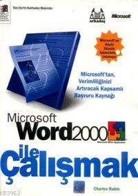 Microsoft Word 2000 İle Çalışmak Kampanya Fiyatı 7 5 Ytl Charles Rubin