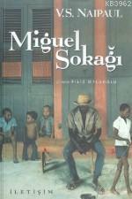 Miguel Sokağı V. S. Naipaul