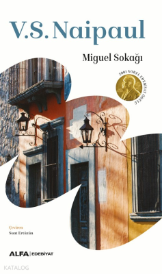 Miguel Sokağı V. S. Naipaul