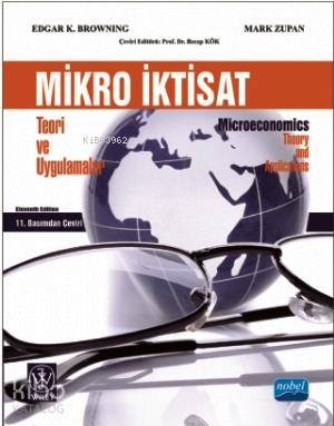 Mikro İktisat; Teori ve Uygulamalar Edgar K. Browning