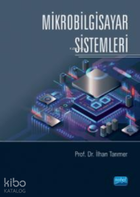 Mikrobilgisayar Sistemleri İlhan Tarımer