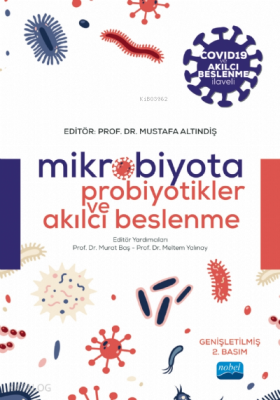 Mikrobiyota Probiyotikler ve Akılcı Beslenme Kolektif