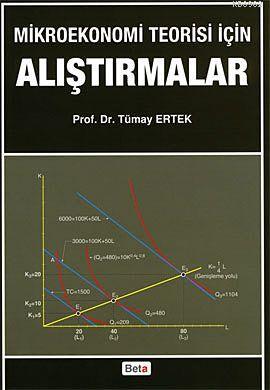 Mikroekonomi Teorisi için Alıştırmalar Tümay Ertek