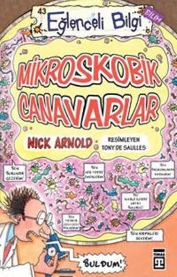 Mikroskobik Canavarlar Nick Arnold