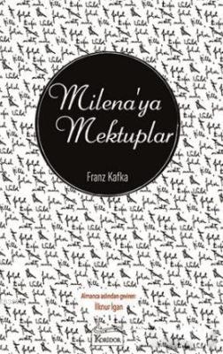 Milena'ya Mektuplar ( Bez Ciltli ) Franz Kafka