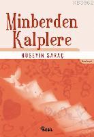 Minberden Kalplere Hüseyin Saraç