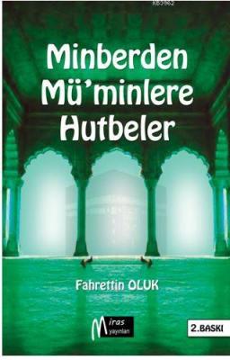 Minberden Müminlere Hutbeler Fahrettin Oluk