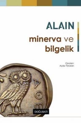 Minerva ve Bilgelik Alain