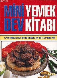 Mini Dev Yemek Kitabı Kolektif