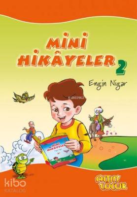 Mini Hikayeler - 2 Engin Nigar