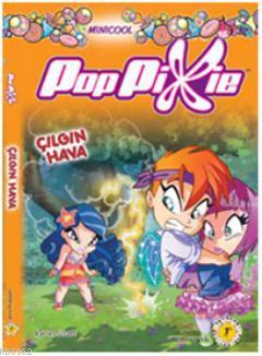 Minicool PopPixe 3 - Çılgın Hava Iginio Straffi