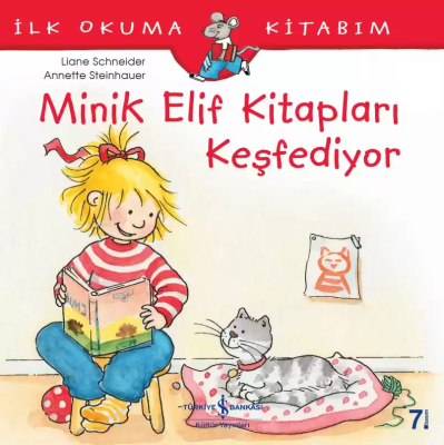 Minik Elif Kitapları Keşfediyor - İlk Okuma Kitabım Liane Schneider