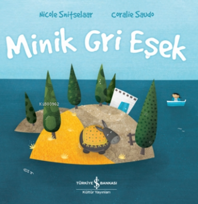 Minik Gri Eşek Nicole Snitselaar