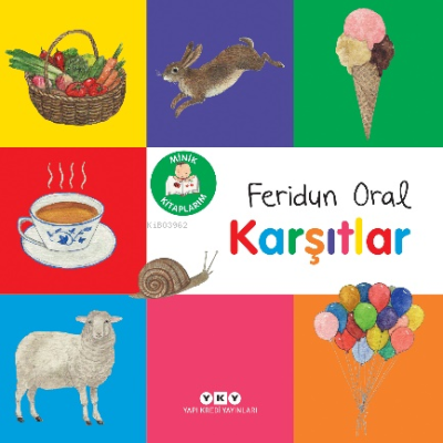 Minik Kitaplarım – Karşıtlar Feridun Oral