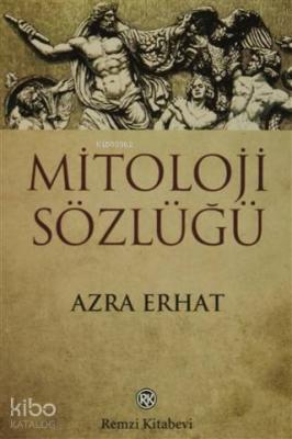 Mitoloji Sözlüğü Azra Erhat