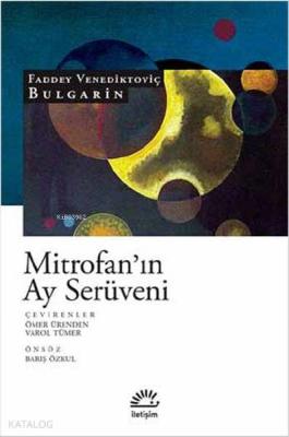 Mitrofan'ın Ay Serüveni Faddey Venediktoviç Bulgarin