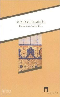 Mızraklı İlmihal İsmail Kara